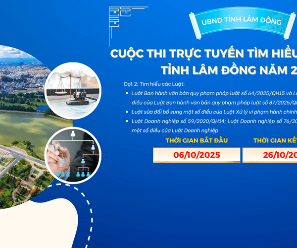 Cuộc thi trực tuyến tìm hiểu pháp luật trên địa bàn tỉnh Lâm Đồng năm 2025 (đợt 2)