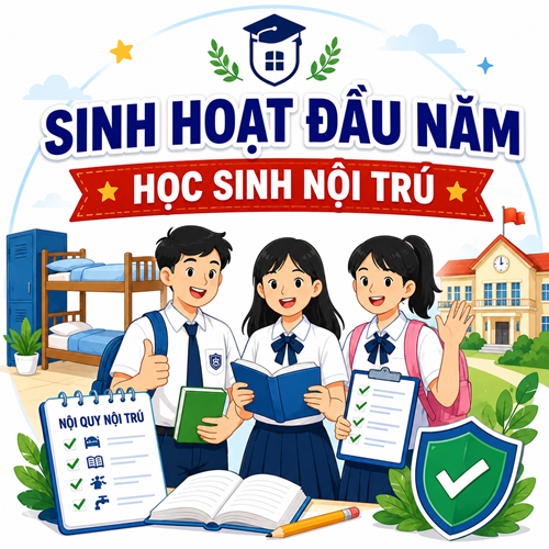 Nội dung sinh hoạt đầu năm cho học sinh nội trú